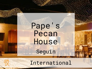 Pape's Pecan House