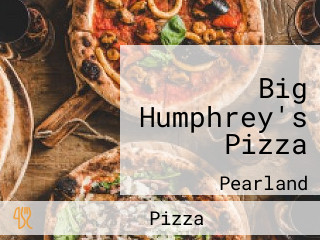 Big Humphrey's Pizza