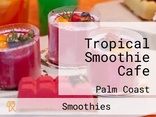 Tropical Smoothie Cafe