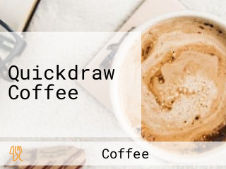 Quickdraw Coffee