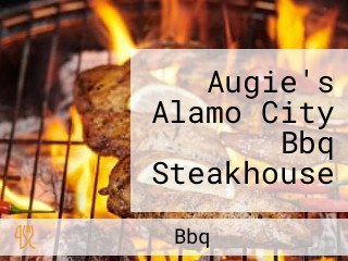 Augie's Alamo City Bbq Steakhouse