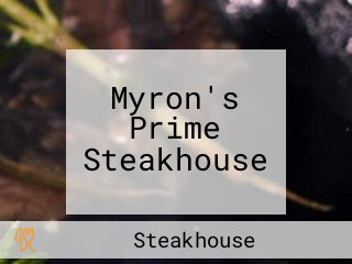 Myron's Prime Steakhouse