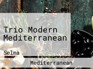 Trio Modern Mediterranean