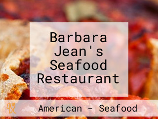 Barbara Jean's Seafood Restaurant