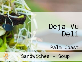 Deja Vu Deli