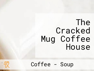 The Cracked Mug Coffee House