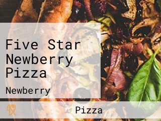 Five Star Newberry Pizza