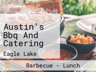 Austin's Bbq And Catering