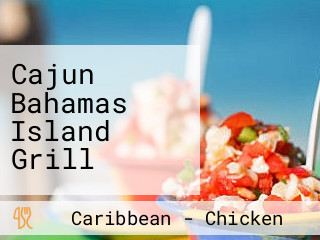 Cajun Bahamas Island Grill