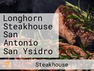 Longhorn Steakhouse San Antonio San Ysidro