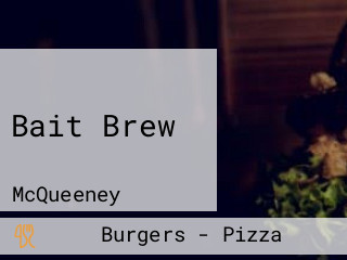 Bait Brew