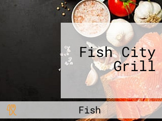 Fish City Grill