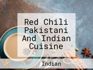 Red Chili Pakistani And Indian Cuisine