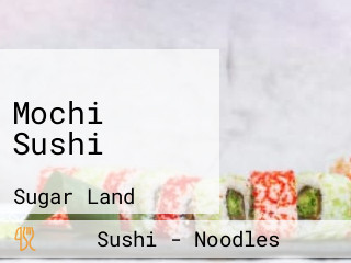 Mochi Sushi