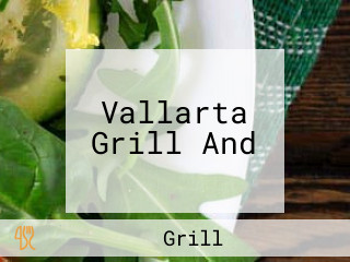 Vallarta Grill And