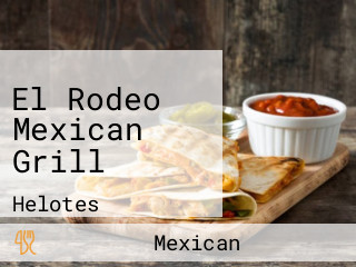 El Rodeo Mexican Grill