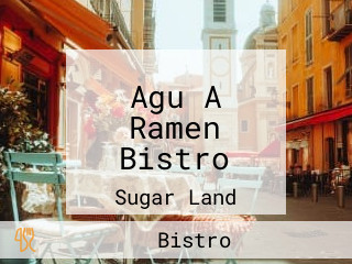 Agu A Ramen Bistro