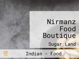 Nirmanz Food Boutique