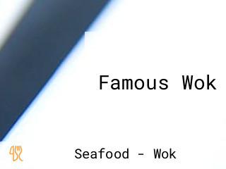 Famous Wok