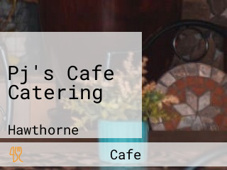 Pj's Cafe Catering