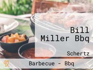 Bill Miller Bbq