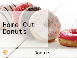 Home Cut Donuts