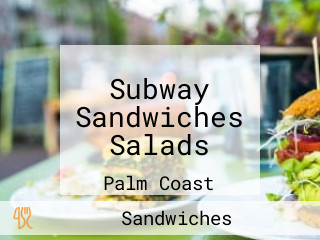 Subway Sandwiches Salads