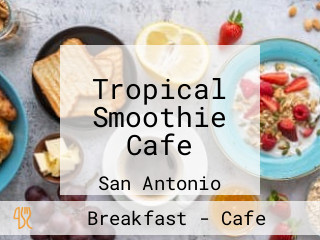 Tropical Smoothie Cafe