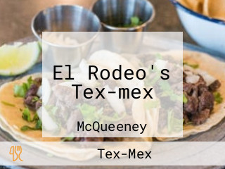 El Rodeo's Tex-mex