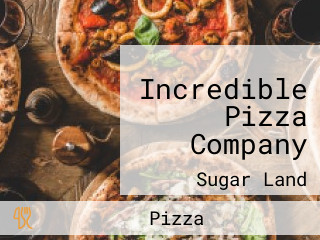 Incredible Pizza Company