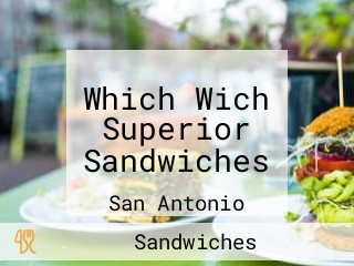 Which Wich Superior Sandwiches