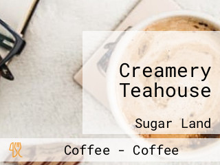 Creamery Teahouse