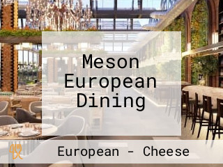 Meson European Dining