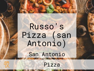 Russo's Pizza (san Antonio)