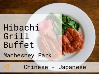 Hibachi Grill Buffet