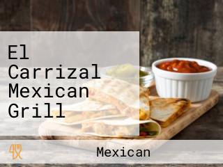 El Carrizal Mexican Grill