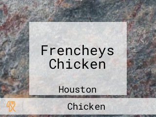 Frencheys Chicken