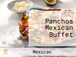 Panchos Mexican Buffet