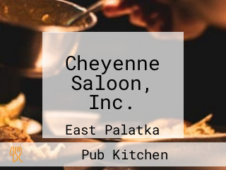 Cheyenne Saloon, Inc.