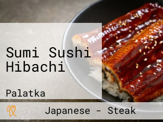 Sumi Sushi Hibachi