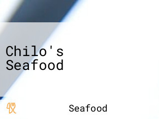 Chilo's Seafood