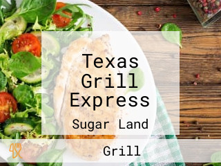 Texas Grill Express