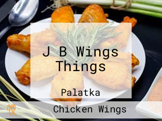 J B Wings Things