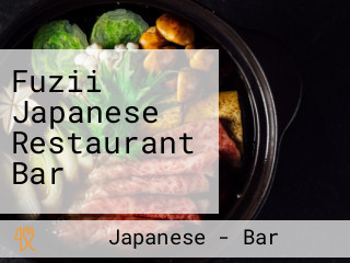 Fuzii Japanese Restaurant Bar