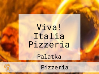 Viva! Italia Pizzeria