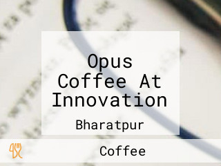 Opus Coffee At Innovation