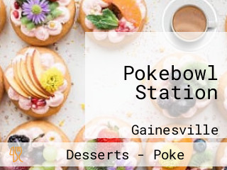 Pokebowl Station