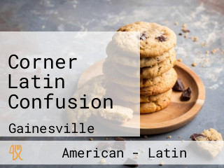 Corner Latin Confusion