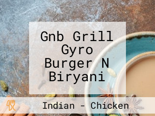 Gnb Grill Gyro Burger N Biryani