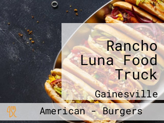 Rancho Luna Food Truck